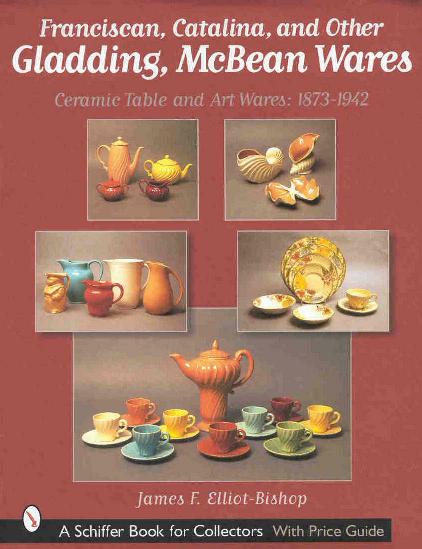Franciscan, Catalina, and Other Gladding, McBean Wares Book Cover